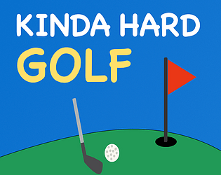 Kinda Hard Golf