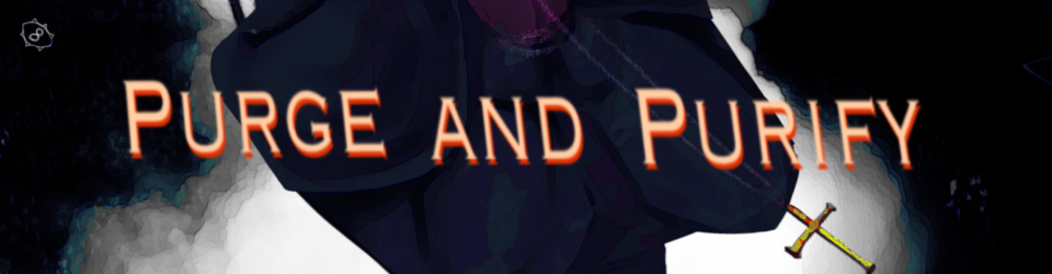 Purge and Purify