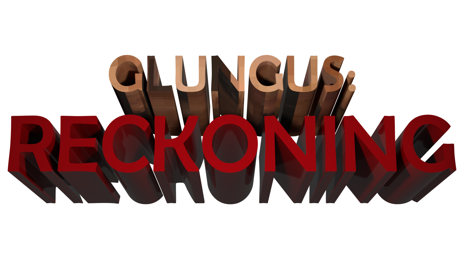 Glungus: Reckoning