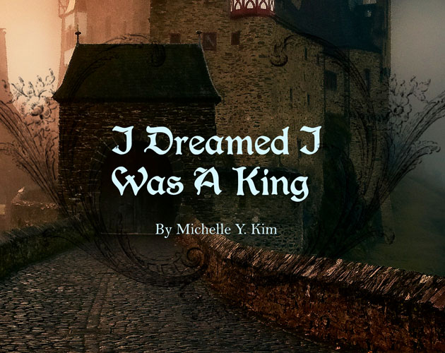 Cover image for I Dreamed I Was A King