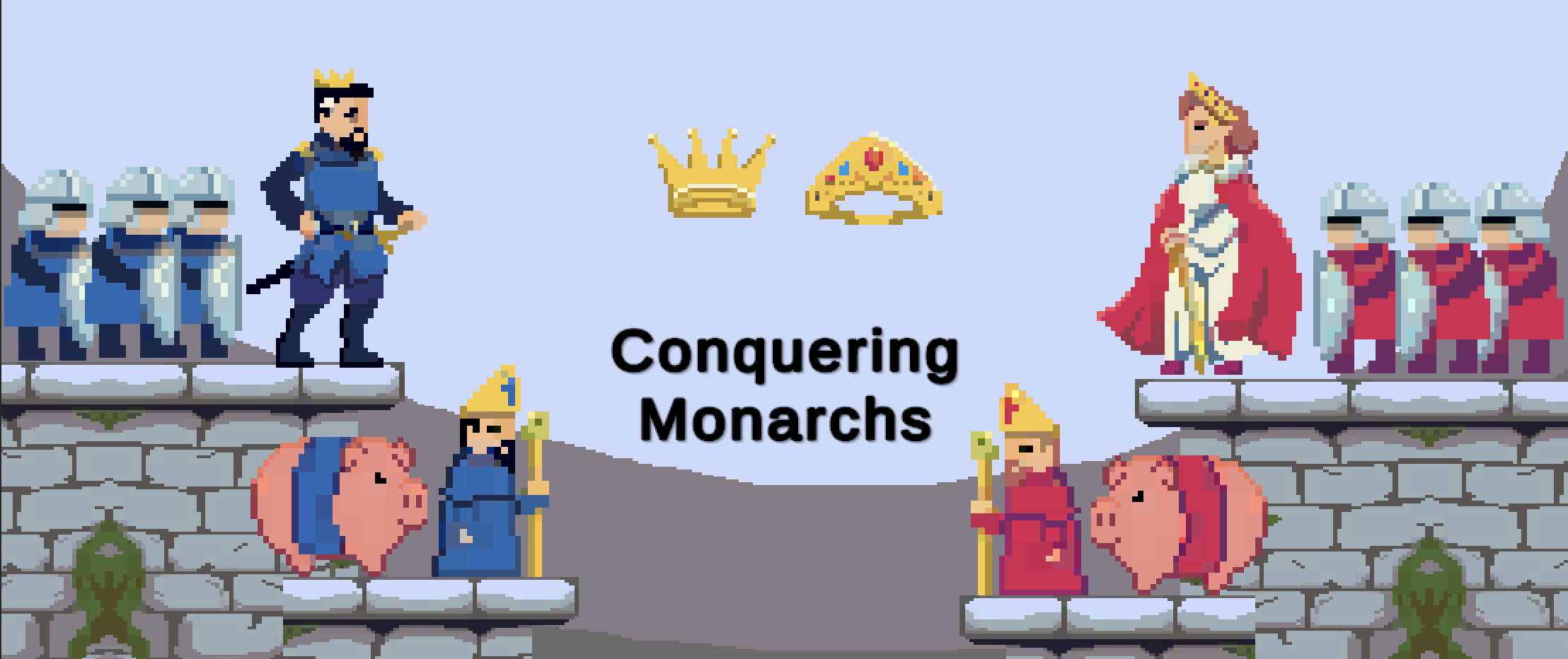 Conquering Monarchs