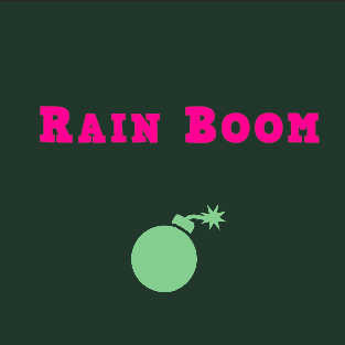 Rain Bomb