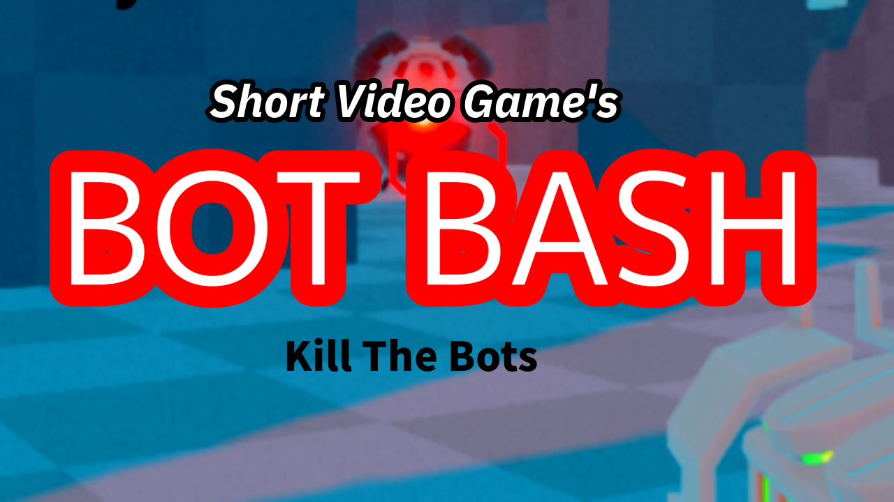 BOT BASH
