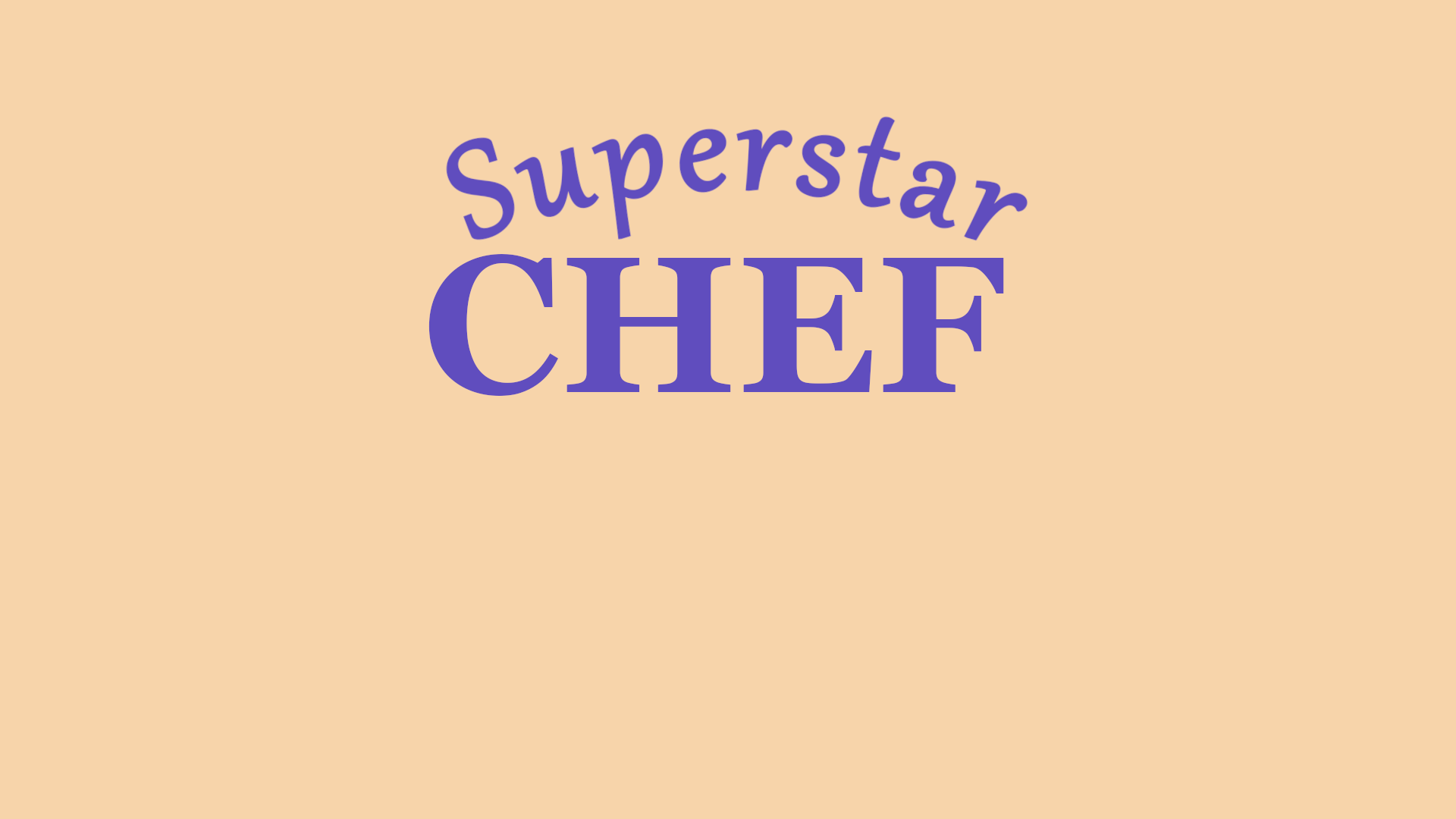 Superstar Chef