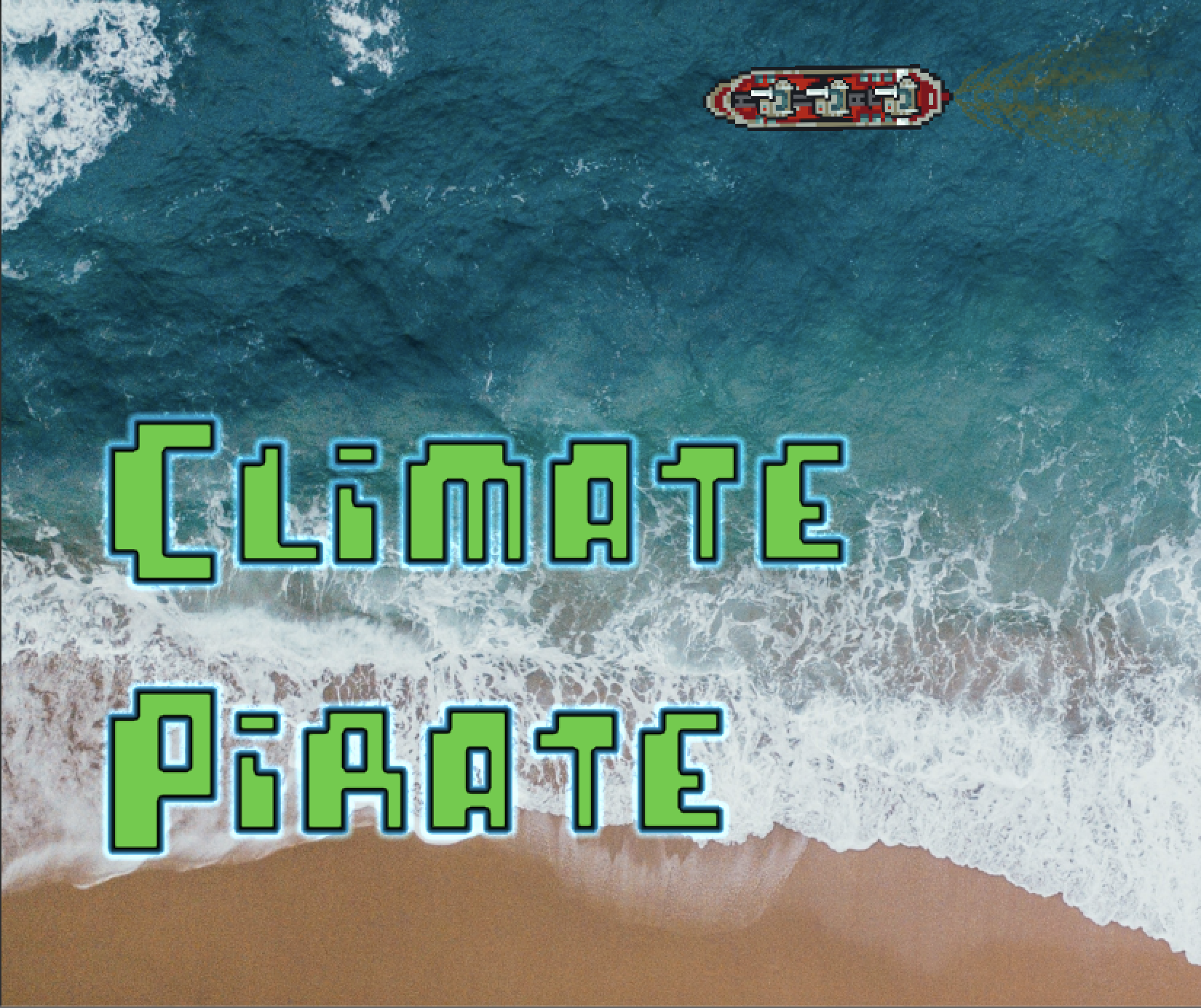 Climate Pirate by omriperez, dlees for Games For Our Future Game Jam ...