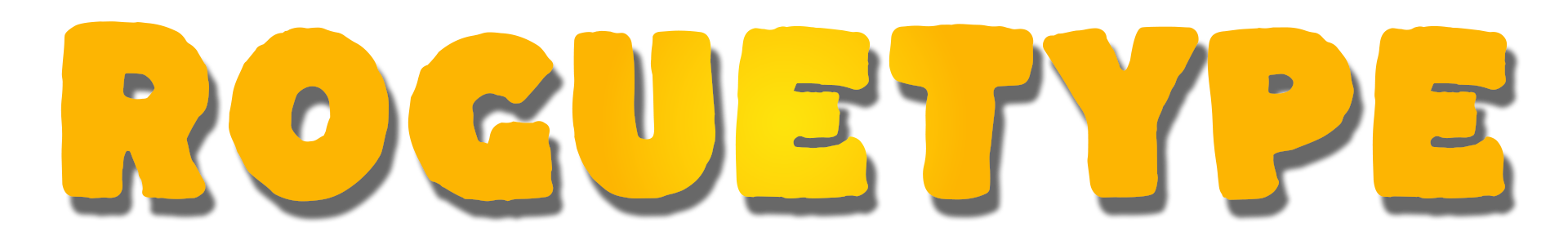 RogueType