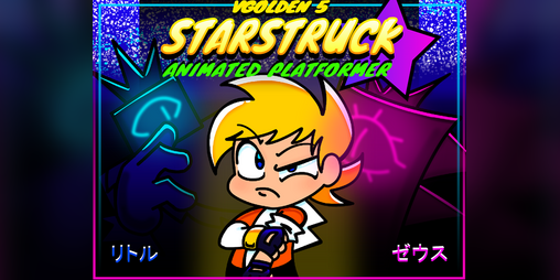Cover image for STARSTRUCK (Animated Platformer) Chapter 1
