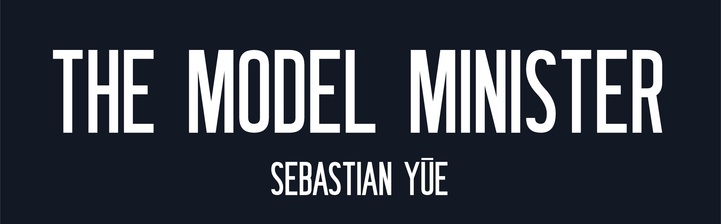 The Model Minister