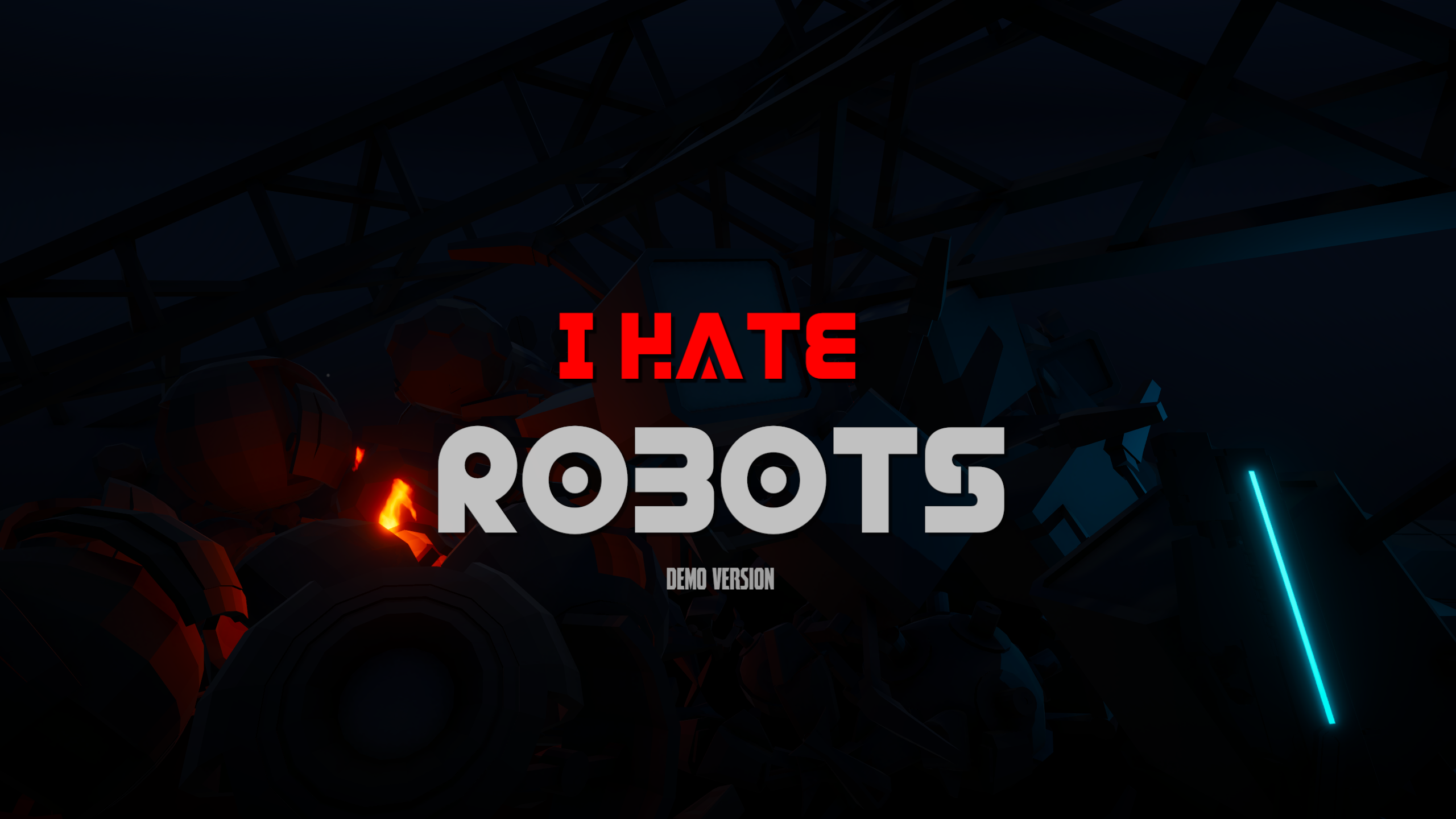 I Hate Robots Demo