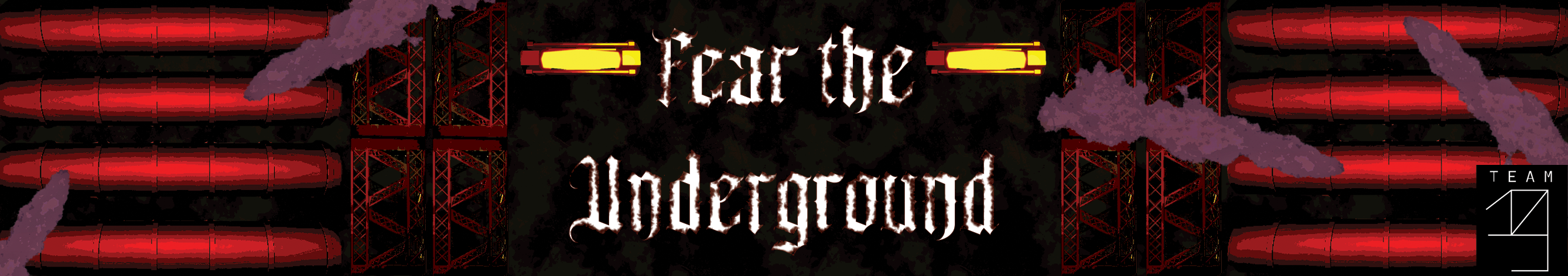 Fear the Underground