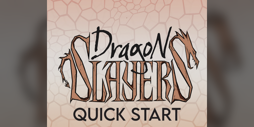 Cover image for Dragon Slayers Quick Start