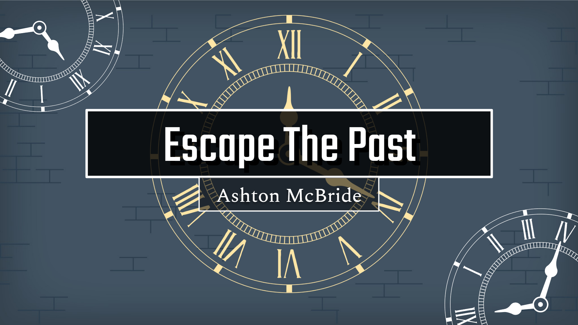 Escape The Past