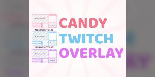 Cover image for Candy Twitch Overlay