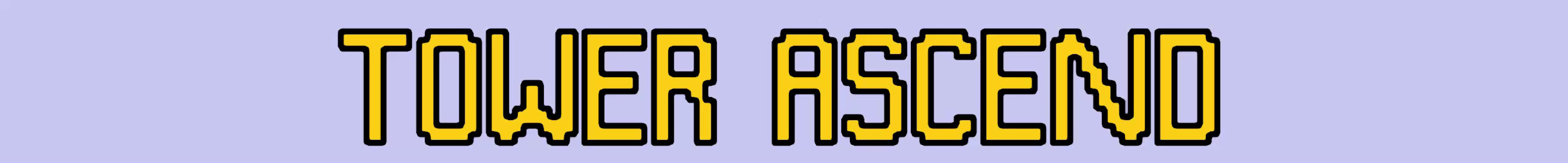 Tower Ascend [Post Jam]