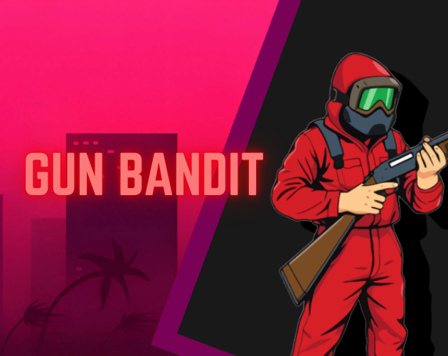 Gun Bandit