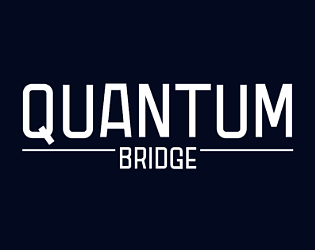 QUANTUM BRIDGE