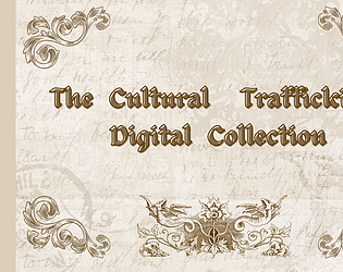 Cultural Trafficking Digital Collection