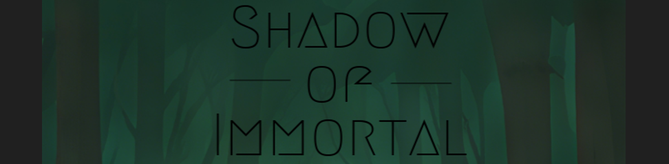 SHADOW-0F-IMMORTAL