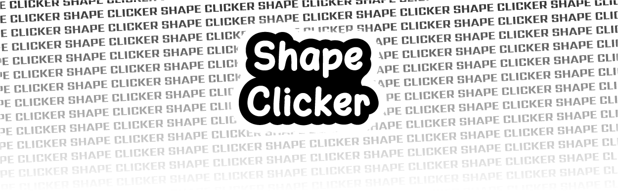 Shape Clicker