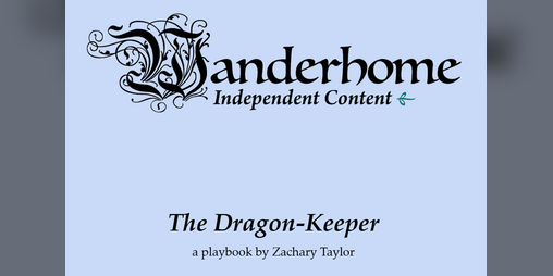 Cover image for Wanderhome Playbook - The Dragon-Keeper