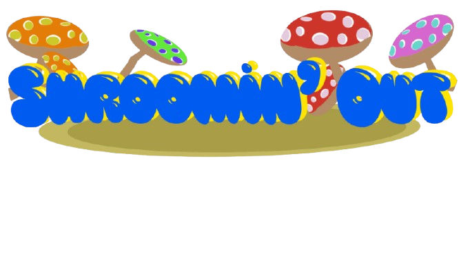 Shroomin' Out