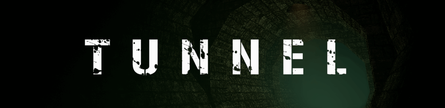 TUNNEL