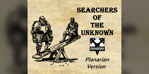 Cover image for Searchers of the Unknown - Planarian Version