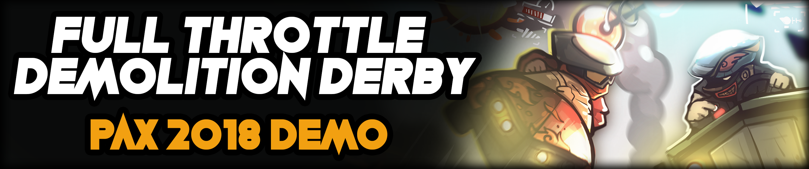 Full Throttle Demolition Derby (PAX DEMO)