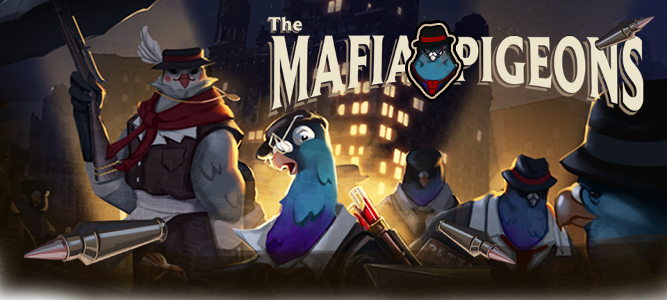 The Mafia Pigeons