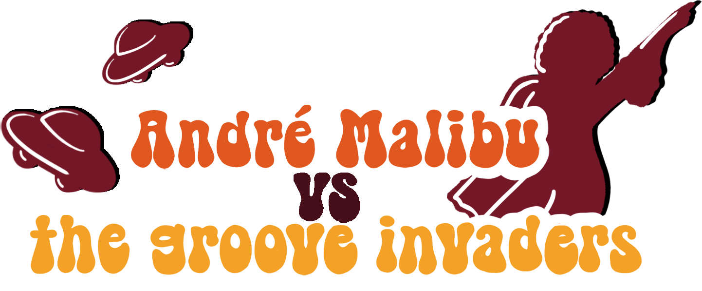 André Malibu vs The groove invaders