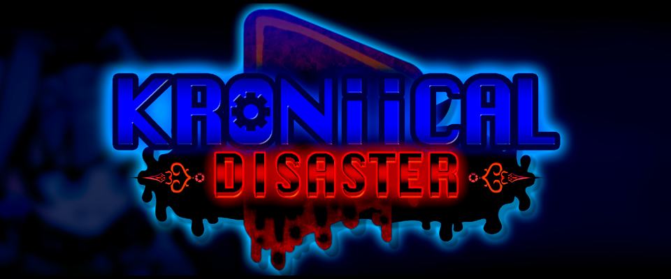 Kroniical Disaster ~ demo 2