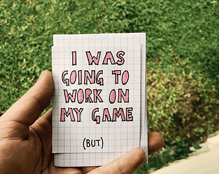 I Didn't Work On My Game