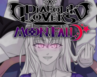 Diabolik Lovers: Moonfall [Free] [Visual Novel]