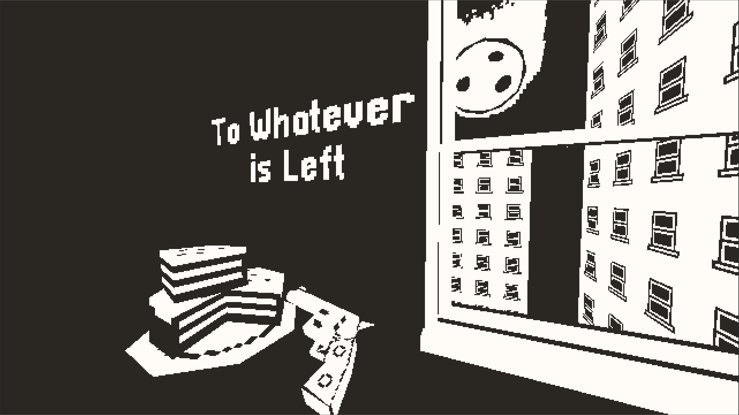 Cover image for To Whatever is Left