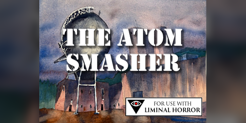 Cover image for The Atom Smasher