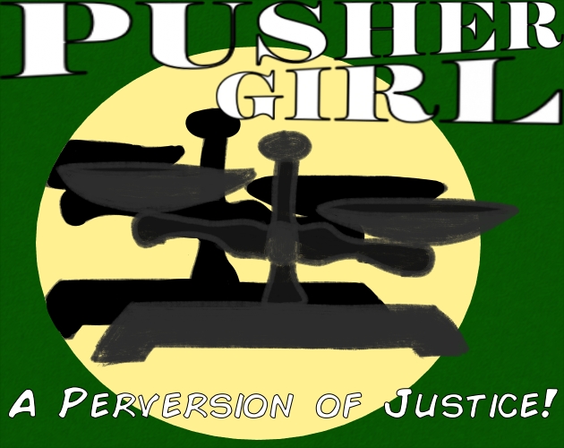 Pushergirl