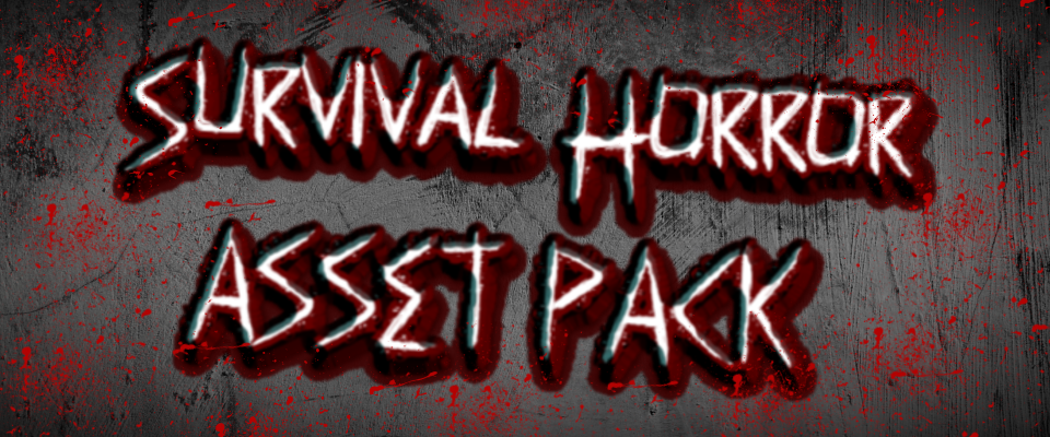 Survival Horror Asset Pack