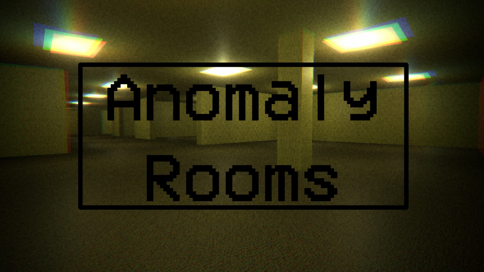Anomaly Rooms