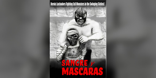 Cover image for Sangre y Mascaras