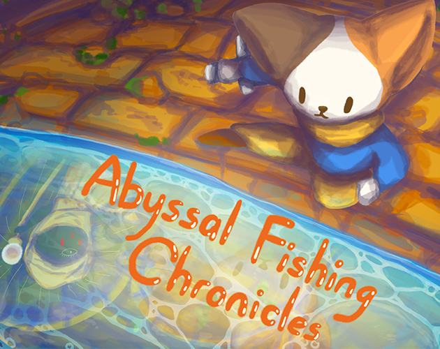 Abyssal Fishing Chronicles