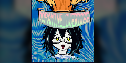 Cover image for DOPAMINE_OVERDOSE