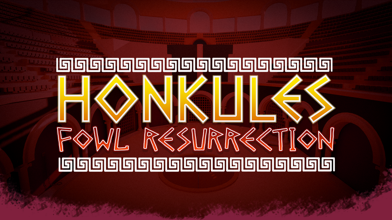 Honkules: Fowl Resurrection
