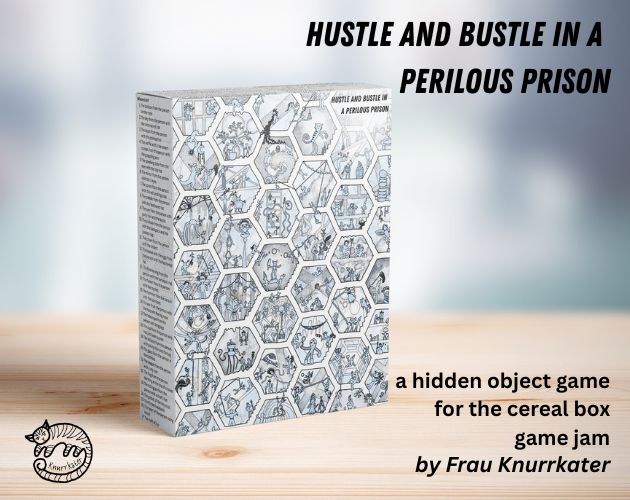 Cover image for hustle and bustle in a perilous prison