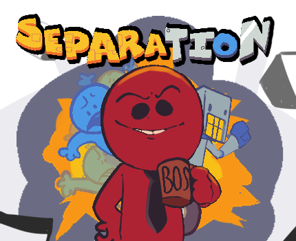 [SEPARATION] by Ost games team, JustImator