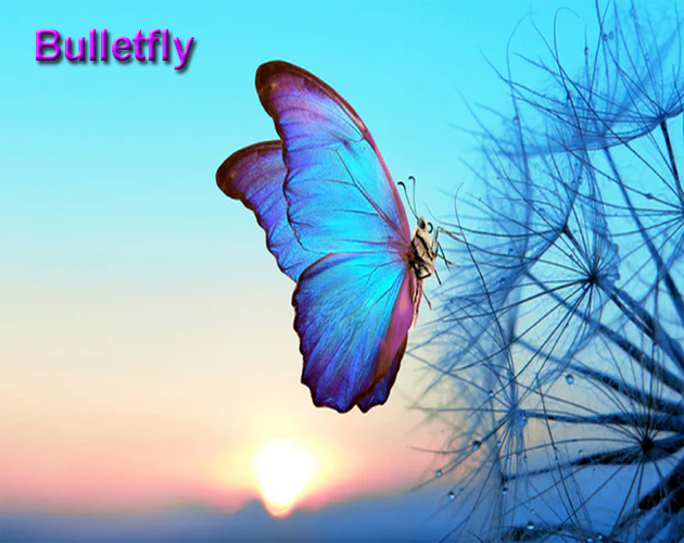 Bulletfly