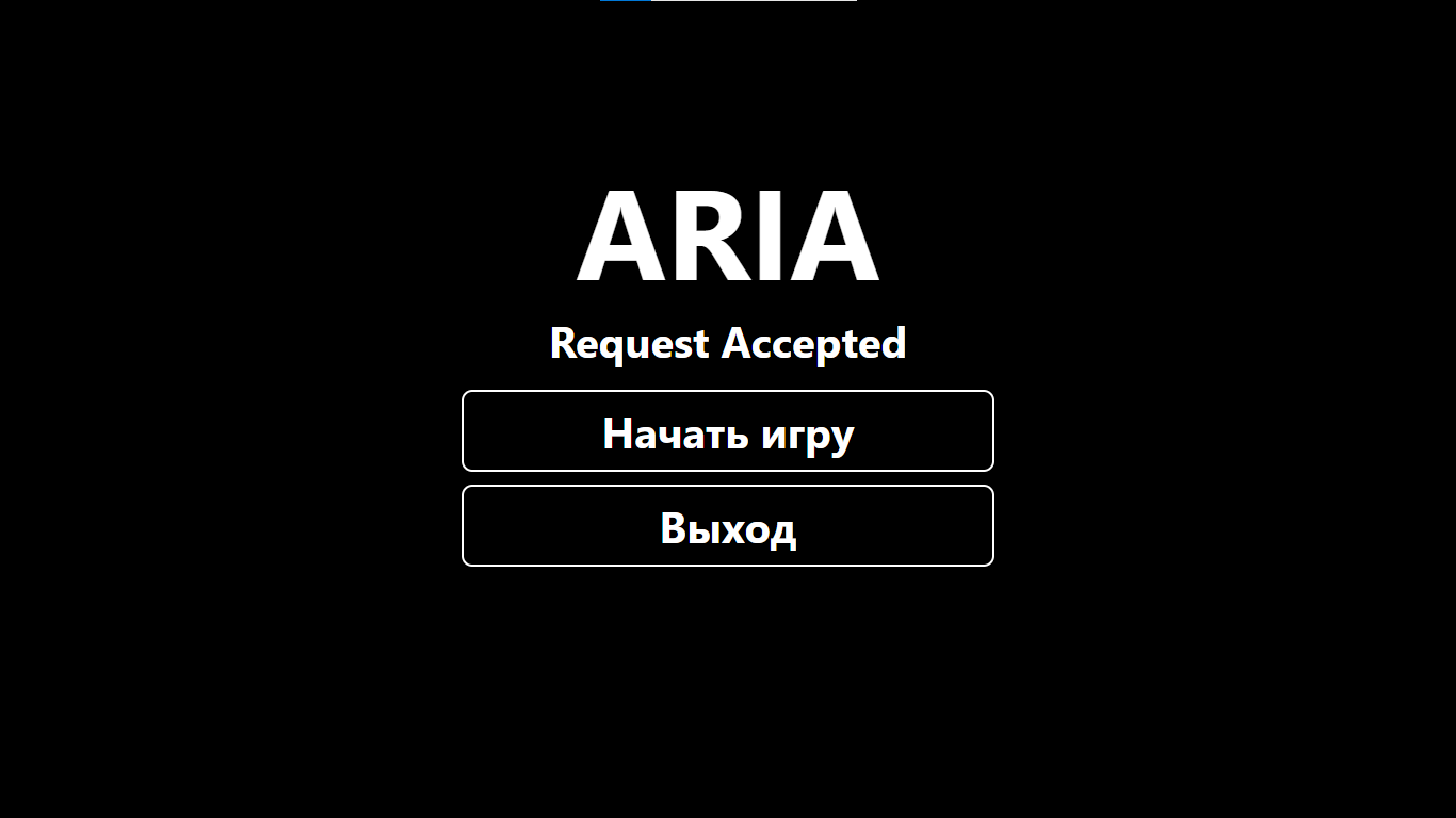 ARIA: Request Accepted