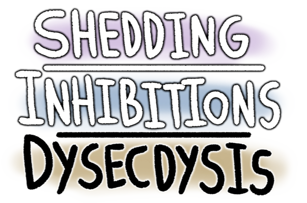 Shedding Inhibitions : Dysecdysis