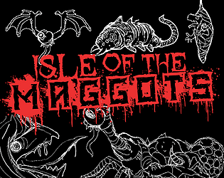 Isle of the Maggots