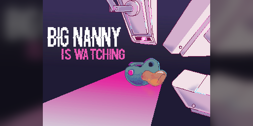 Cover image for Big Nanny is Watching