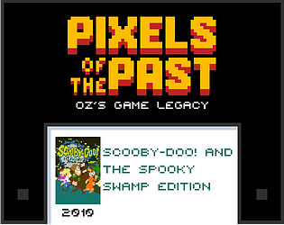 Pixels of the Past: Scooby-Doo! and the Spooky Swamp Edition